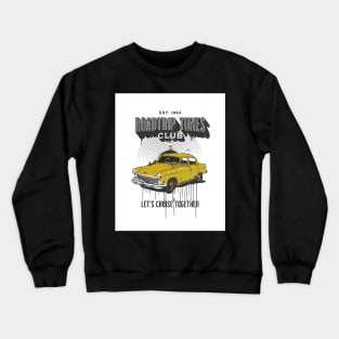 Roadtrip Tunes Club - Let's Cruise Together Crewneck Sweatshirt